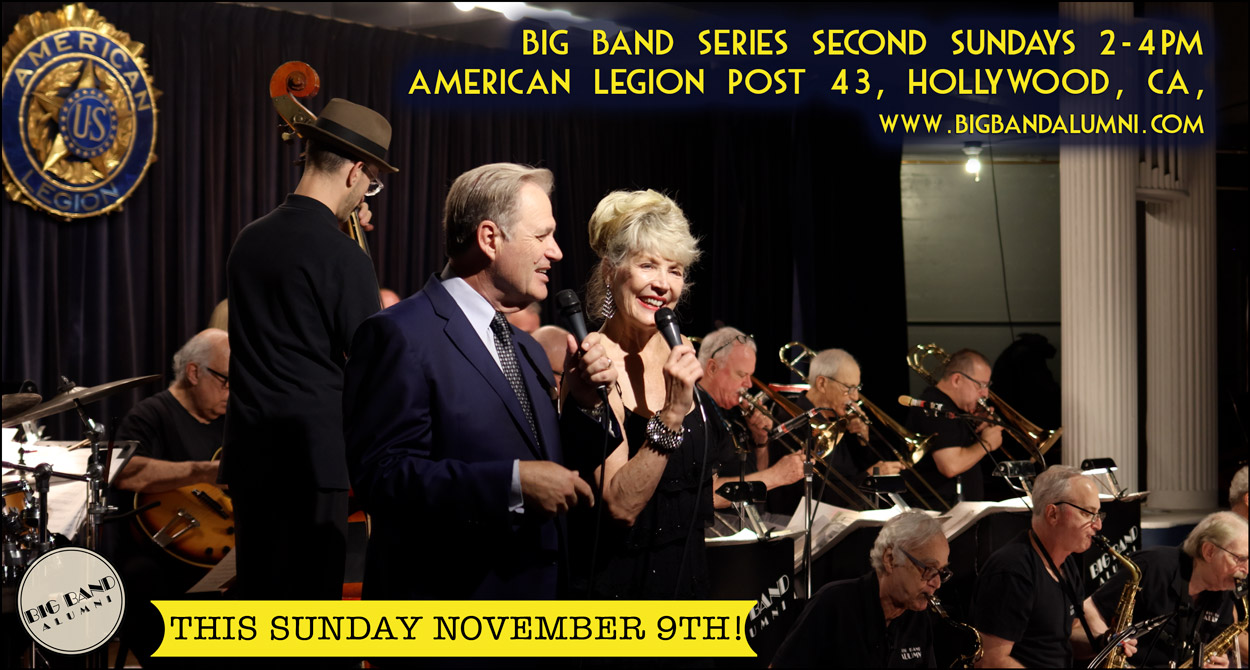 big band alumni los angeles big band series american legion post 43 hollywood ca dance sunday november 9 2025