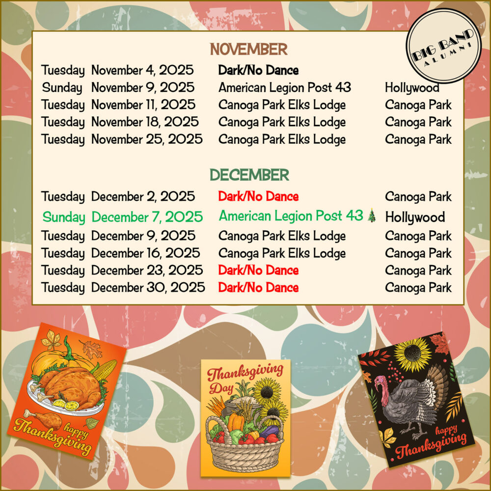 Big Band Alumni Los Angeles Music Events Calendar November 2025